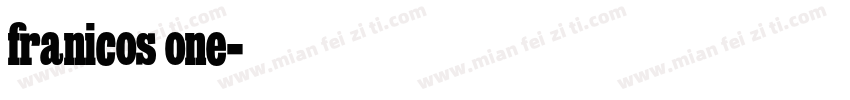 franicos one字体转换